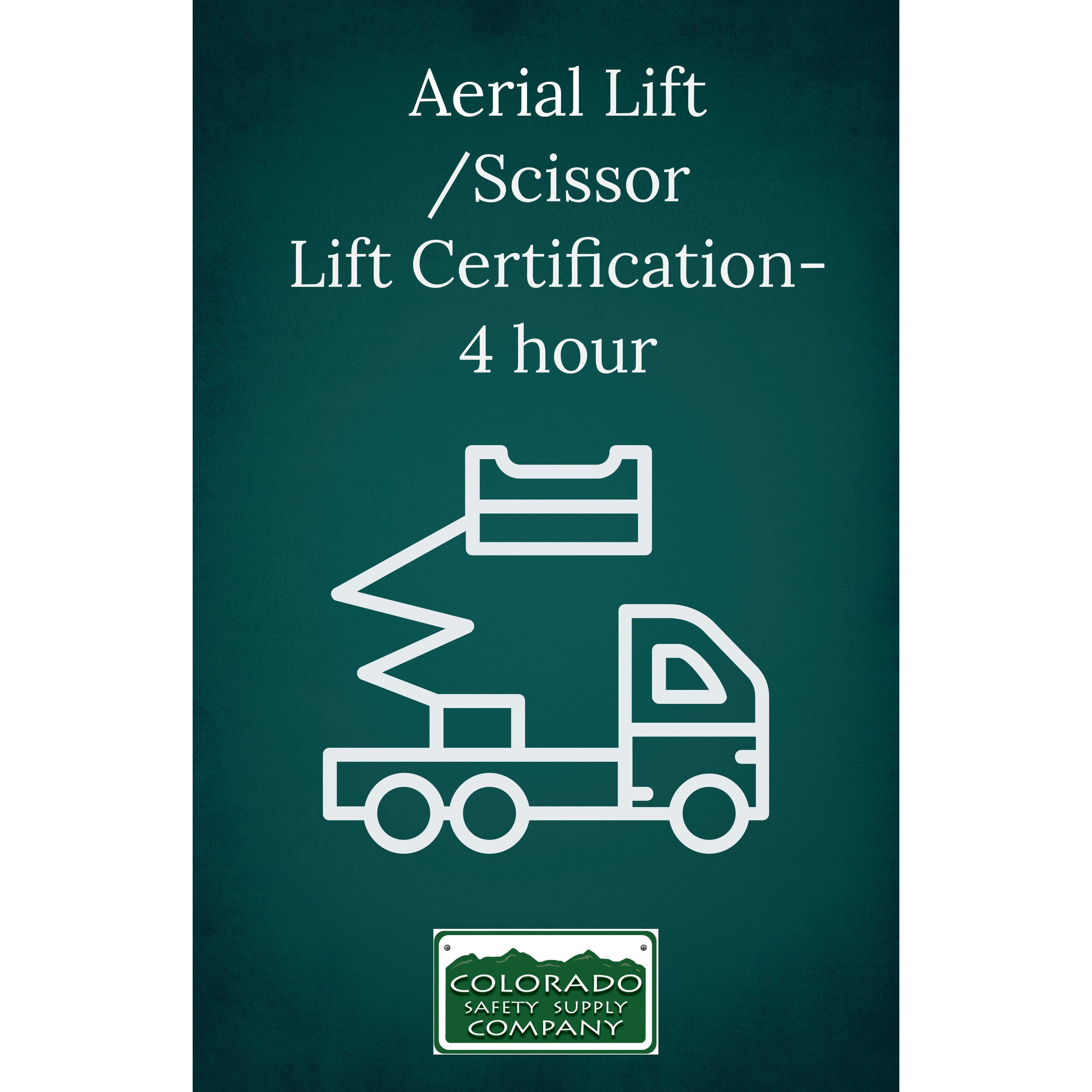Aerial Lift /Scissor Lift Certification- 4 hour