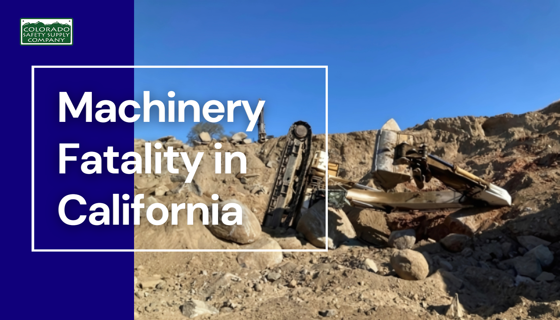 Machinery Fatality in California July 29 2025