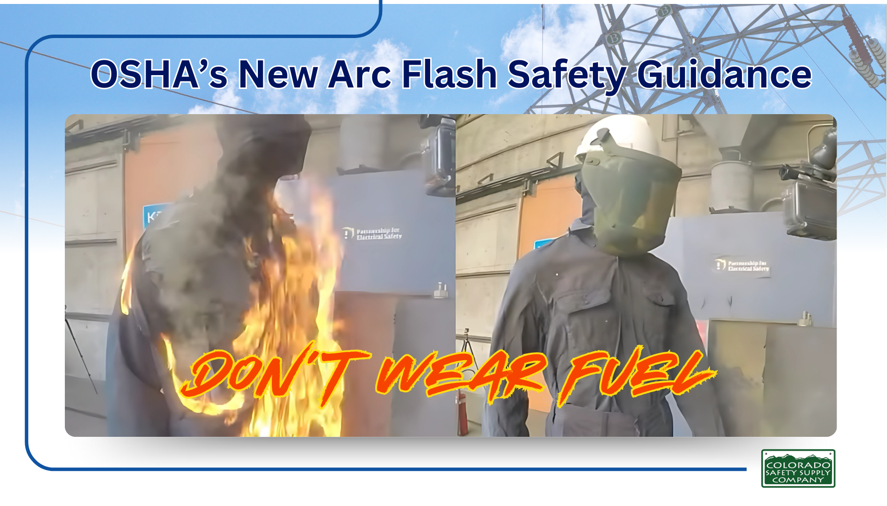 Breaking Down OSHA’s New Arc Flash Safety Guidance