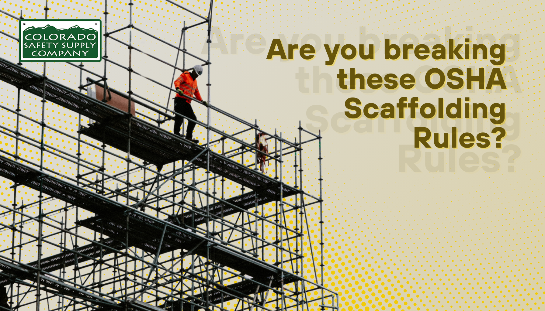 Scaffolding Safety: Are You Breaking These 10 OSHA Rules Without Even Knowing It?