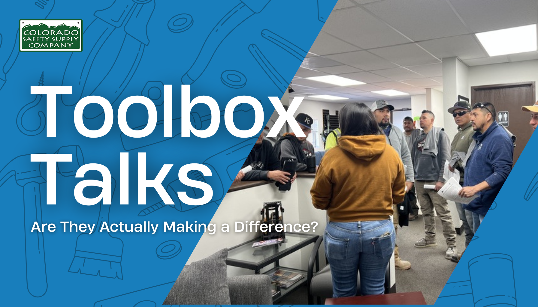 Are Your Toolbox Talks Actually Making a Difference?