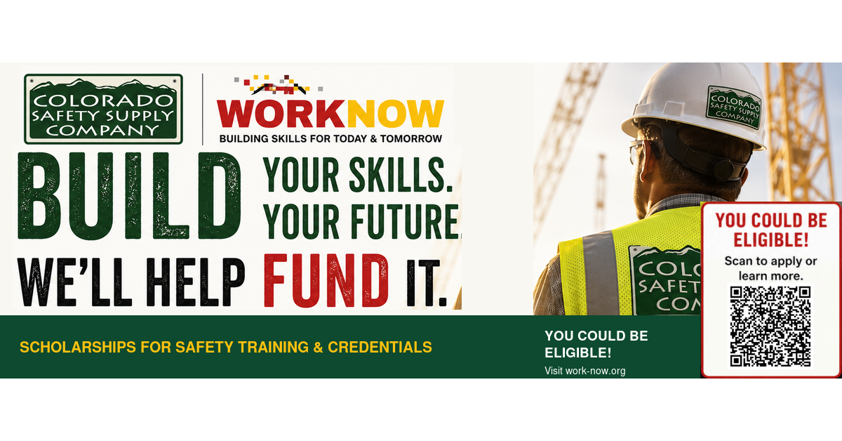 Colorado Safety Supply and WORKNOW scholarship opportunity for safety training and industry-recognized credentials.
