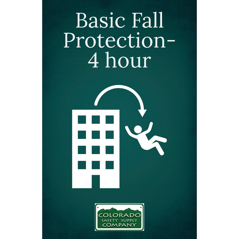 Basic Fall Protection- 4 hour Training Class
